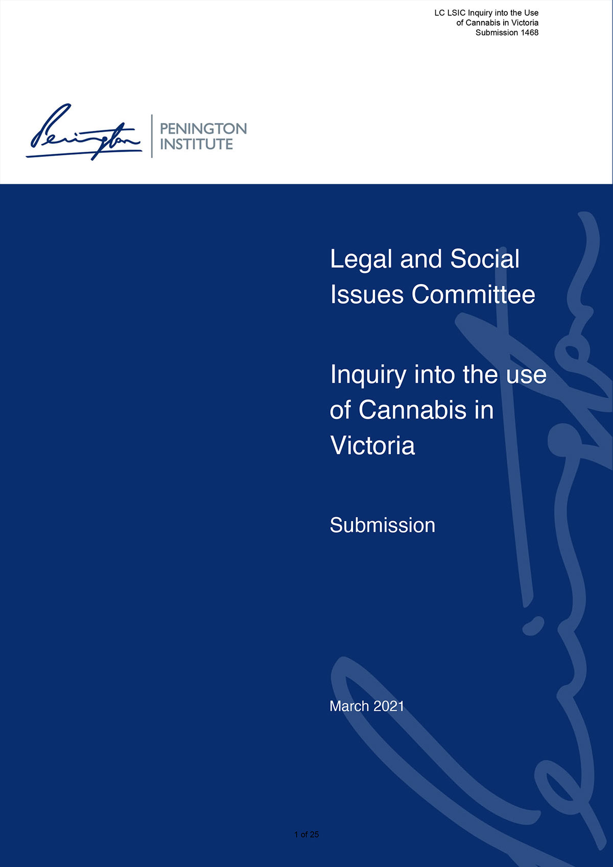 Submission to Parliamentary Inquiry into the use of cannabis in Victoria (2021)